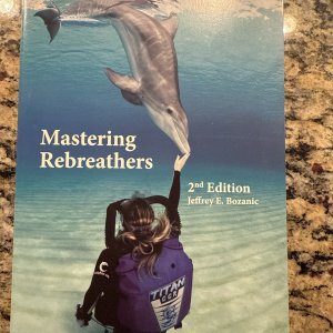 Mastering Rebreathers by Jeff Bozanic